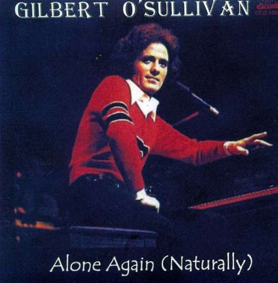 Cover for Gilbert O'sullivan · Very Best / Alone Again (Naturally) (21 Cuts) (CD) (2013)