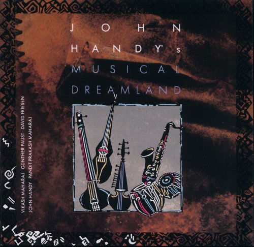 Musical Dreamland - John Handy - Música - KINGSTON - 0184554260124 - 10 de maio de 2005