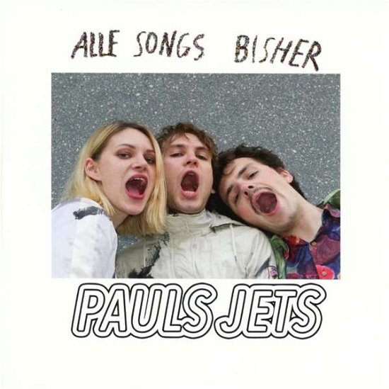 Cover for Pauls Jets · Alle Songs Bisher (CD) (2019)