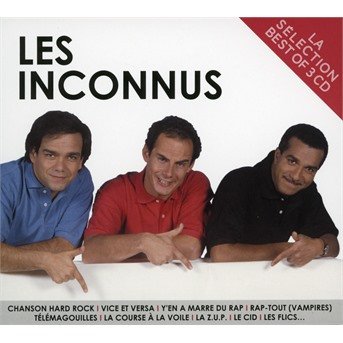 La Selection - Les Inconnus - Musique - SONY MUSIC CATALOG - 0190759479124 - 6 septembre 2019