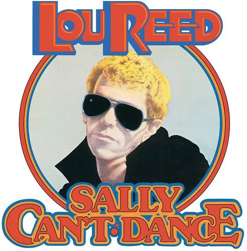 Sally Can'T Dance-Reed,Lou - Lou Reed - Muziek -  - 0190759536124 - 29 maart 2019