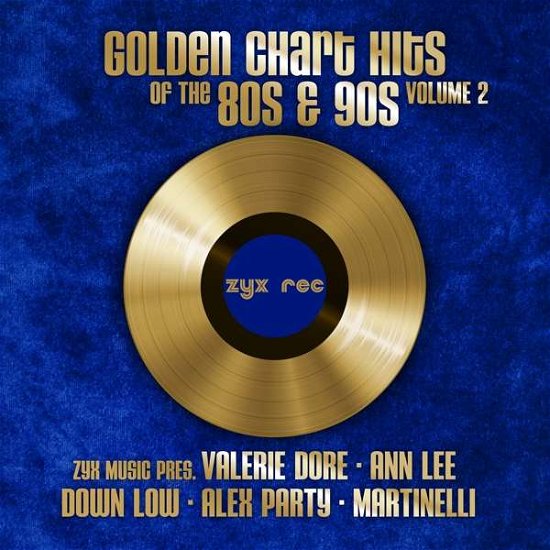GOLDEN CHART HITS of the 80s & 92 vol.2 · Golden Chart Hits 80s & 90s Vol.2 (LP) (2019)