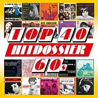 Cover for Top 40 Hitdossier · 60s (CD) (2023)