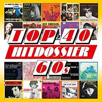 Cover for Top 40 Hitdossier · Top 40 Hitdossier - 60S (CD) (2023)