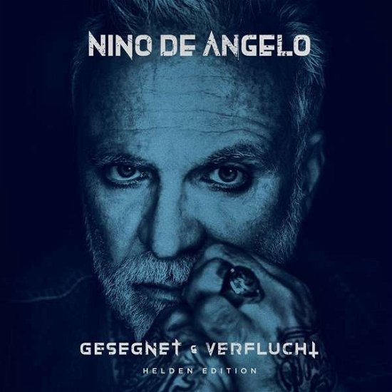 Cover for Nino De Angelo · Gesegnet Und Verflucht (CD) [Helden edition] (2021)