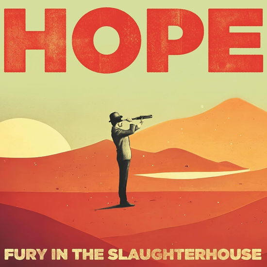 Cover for Fury in the Slaughterhouse · Hope (CD) (2023)