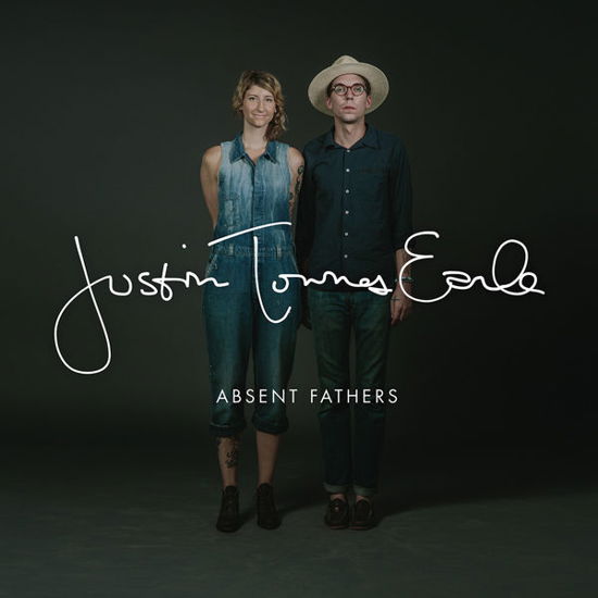 Absent Fathers - Justin Townes Earle - Music - VAG - 0601091422124 - January 13, 2015