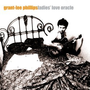 Cover for Grant-lee Phillips · Ladies Love Oracle (CD) (2000)