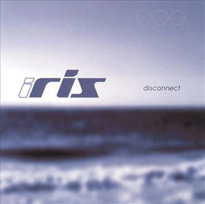 Cover for Iris · Disconnect (CD) (2003)