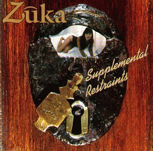 Cover for Zuka · Supplemental Restraints (CD) (1999)