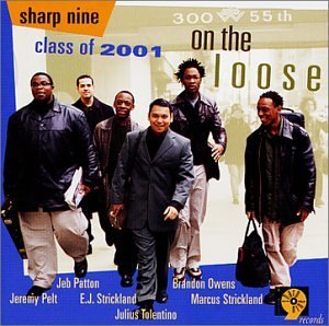 Cover for Sharp Nine Class of 2001 · On the Loose (CD) (2001)