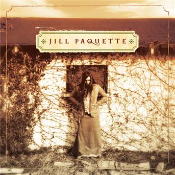 Jill Paquette-s/t - Jill Paquette - Music -  - 0602341003124 - 