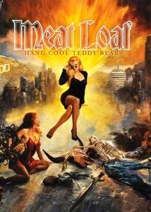 Cover for Meat Loaf · Hang Cool Teddy Bear (CD) [Limited edition] (2016)