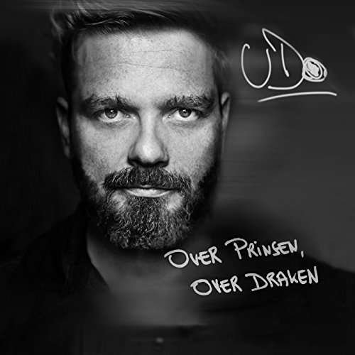 Cover for Udo · Over Prinsen, Over Draken (CD) (2017)