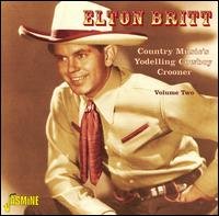 Country Music's..Vol.2 - Elton Britt - Music - JASMINE - 0604988358124 - May 7, 2007