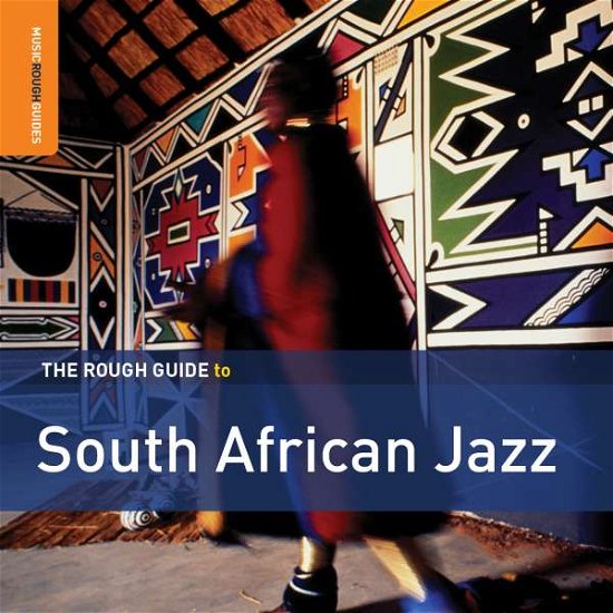 Cover for Various Artists · The Rough Guide To South African Jazz (CD) [Second edition] (2016)