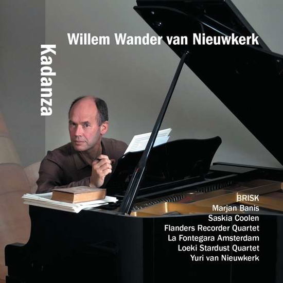 Cover for Willem Wander Van Nieuwkerk · Kadanza (CD) (2015)