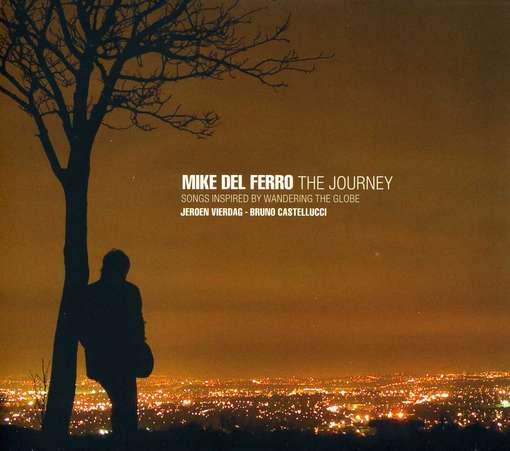 Journey - Mike Del Ferro - Music - CHALLENGE - 0608917332124 - April 12, 2012