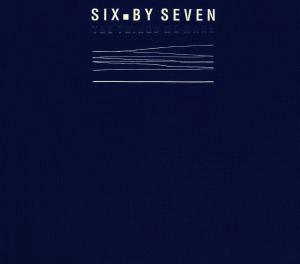 Cover for Six by Seven · Things We Make (CD) (2007)