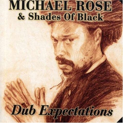 Cover for Michael Rose · Dub Expectations (CD) (2008)