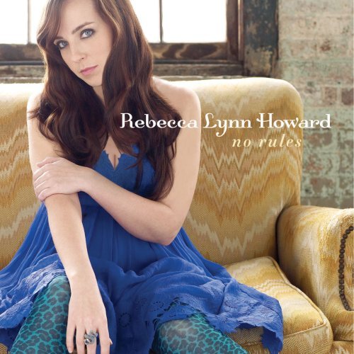 No Rules - Rebecca Lynn Howard - Musik - StarVista Music - 0610583233124 - 3. august 2009