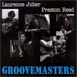 Cover for Juber,laurence / Rees,preston · Groovemasters (CD) (1999)