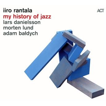 My History of Jazz - Iiro Rantala - Musik - ACT - 0614427953124 - 26. oktober 2012