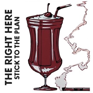 Cover for Right Here · Stick With The Plan (CD) (2016)