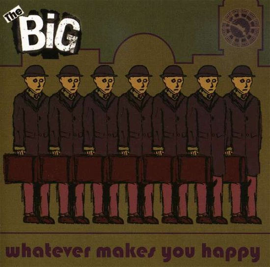 Cover for Big · Whatever Makes You Happy (CD) (2008)