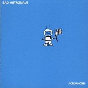 Cover for Bad Astronaut · Acrophobe (CD) (2001)