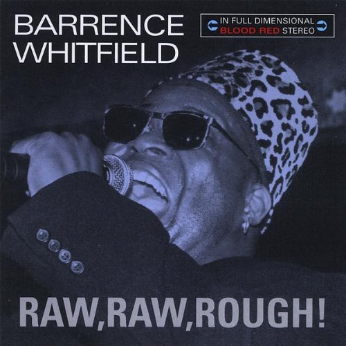 Cover for Barrence Whitfield · Raw Raw Rough (CD) (2009)