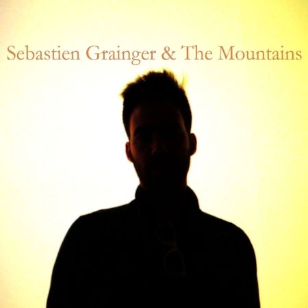 Cover for Grainger Sebastien · Sebastian Grainger &amp; the Mountains (CD) (2008)