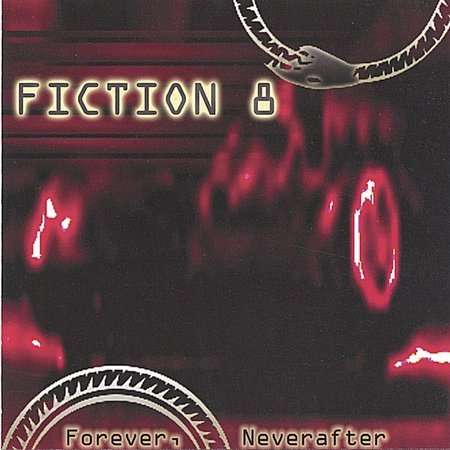 Cover for Fiction 8 · Forever Neverafter (CD) (2003)