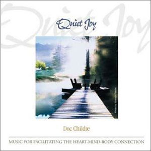 Cover for Doc Childre · Quiet Joy (CD) (2006)