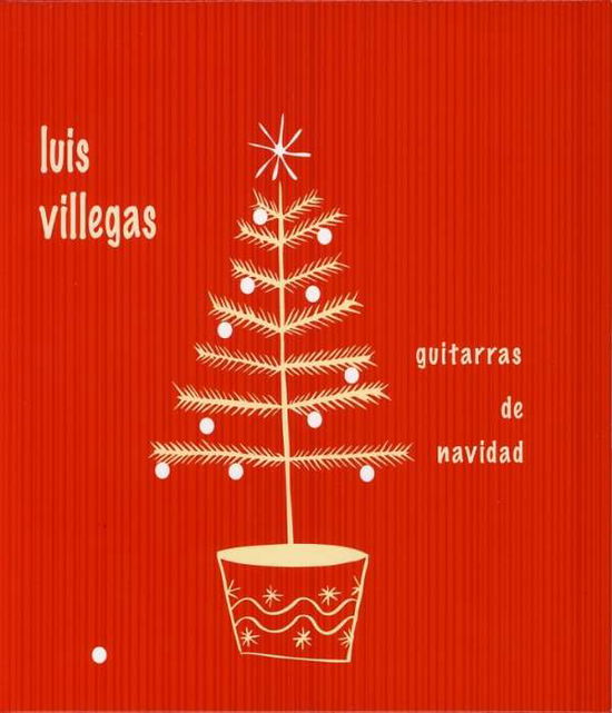 Cover for Luis Villegas · Guitarras De Navidad (CD) (2007)