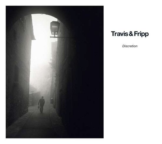 Discretion - Travis & Fripp - Música - Panegyric Recordings - 0633367784124 - 15 de setembro de 2014