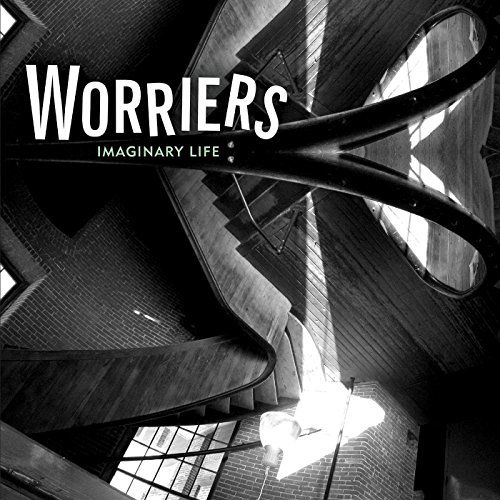 Imaginary Life - Worriers - Musik - DON GIOVANNI - 0634457691124 - 7. August 2015