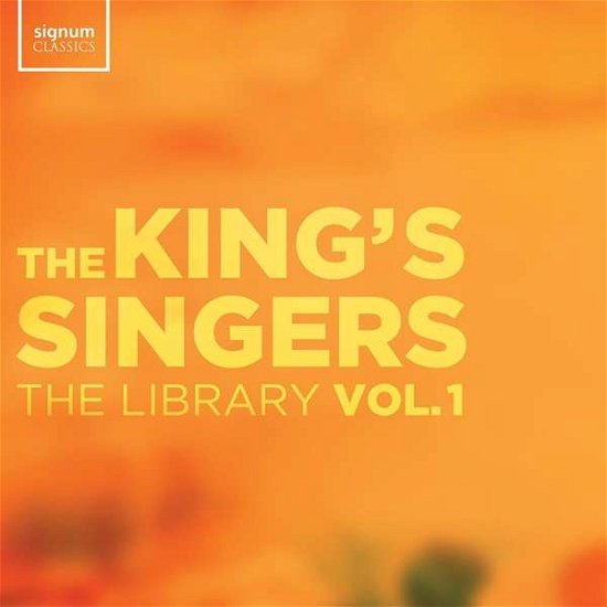 The Library. Vol. 1 - Kings Singers - Musik - SIGNUM RECORDS - 0635212060124 - 6. marts 2020