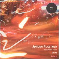 Electronic Music - Plaetner - Musiikki - DACAPO - 0636943651124 - tiistai 15. kesäkuuta 2004