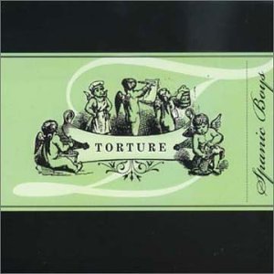Cover for Spanic Boys · Torture (CD) (2001)