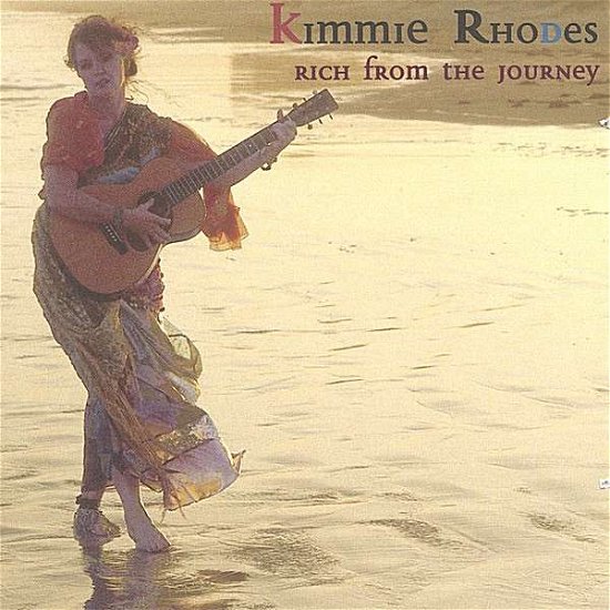 Cover for Kimmie Rhodes · Rich from the Journey (CD) (2003)