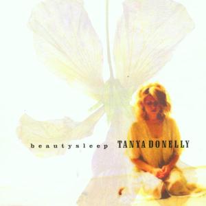 Beautysleep - Tanya Donelly - Musik - 4AD - 0652637220124 - 18. februar 2002