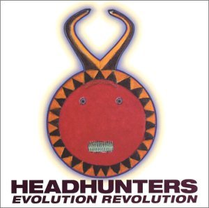 Evolution Revolution - Headhunters - Musikk - BASIN STREET REC. - 0652905060124 - 19. februar 2004