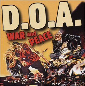 Cover for D.o.a. · War + Peace (CD) (2003)