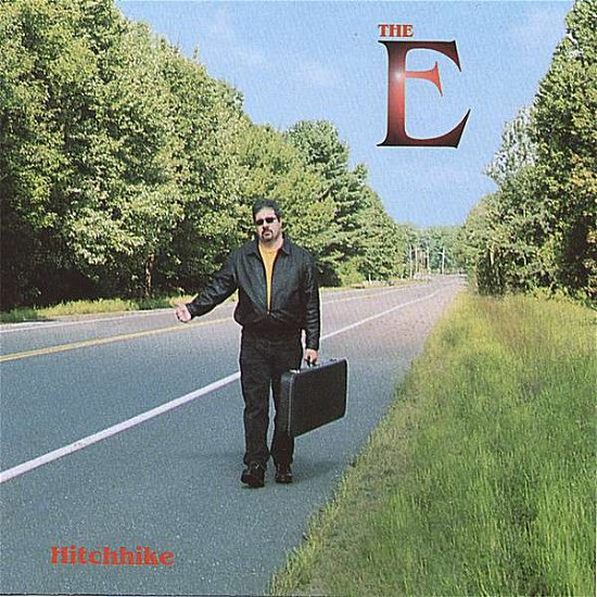 Cover for E · Hitchhike (CD) (2006)