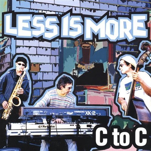 Cover for C to C · Less is More (CD) (2002)