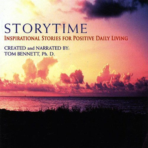 Cover for Tom Bennett · Storytime: Inspirational Stories for Positive Dail (CD) (2009)