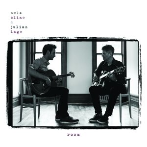 Cover for Cline, Nels / Julian Lage · Room (CD) (2014)