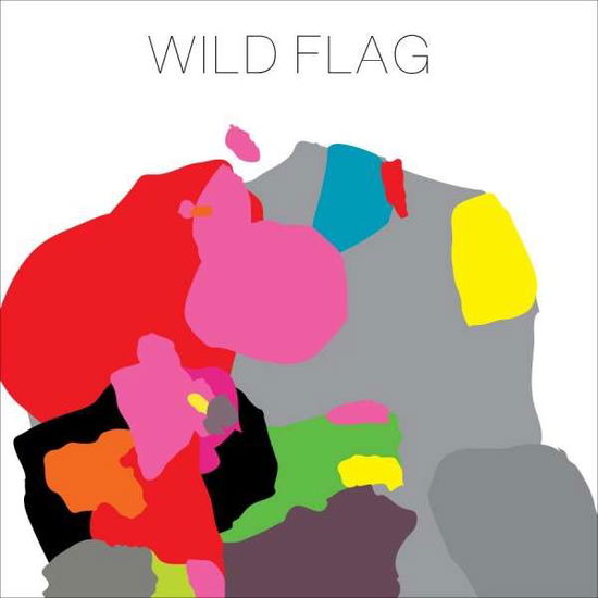 Wild Flag - Wild Flag - Musiikki - MERGE - 0673855041124 - tiistai 13. syyskuuta 2011