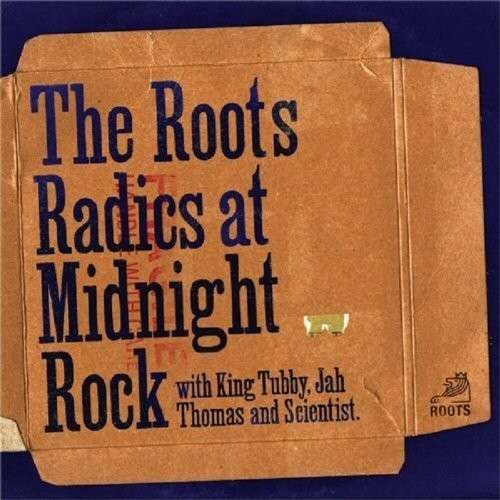 Cover for Roots Radics · Roots Radics At Midnight Rock (CD) (2013)